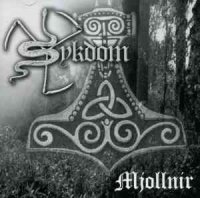 Sykdom - Mjollnir (2005)