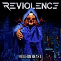 Reviolence - Modern Beast (2010)