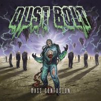 Dust Bolt - Mass Confusion (2016)
