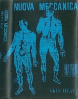 Nuova Meccanica - Skin Heat (1992)