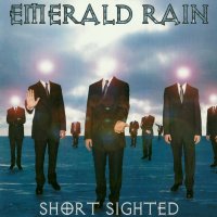 Emerald Rain - Short Sighted (2003)