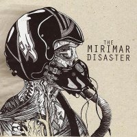 The Mirimar Disaster - The Mirimar Disaster (2007)