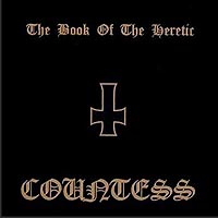 Countess - The Book Of The Heretic (1996)
