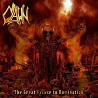 Clawn - The Great Excuse to Domination (2011)