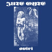Jute Gyte - Oviri (2017)