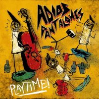 Adios Pantalones - Playtime! (2017)