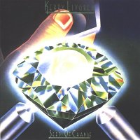 Kerry Livgren - Seeds Of Change (1980)