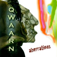 Qwaarn - Aberrations (2007)
