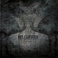 No Guerra - Choiols (2012)