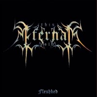 This Eternal Cold - Fleshbed (2016)