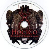 Hocico - The Shape Of Things To Come (2007)