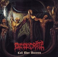 Desecrate - Call Thee Ancients (Reissue 2013) (1993)