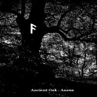 Ancient Oak - Ansuz (Demo) (2011)