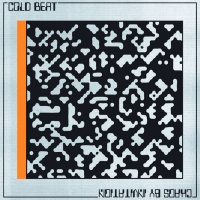 Cold Beat - Chaos By Invitation (2017)