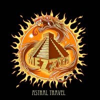 Mezzoa - Astral Travel (2017)