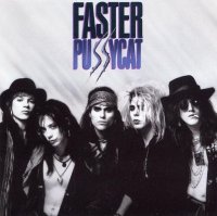 Faster Pussycat - Faster Pussycat (1987)