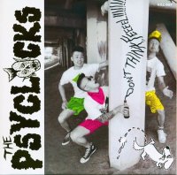 The Psyclocks - Don’t Think, Feeeel!!! (2015)