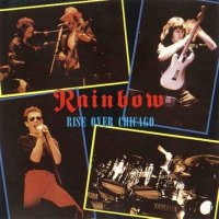 Rainbow - Rise Over Chicago (Live Archive FM) (1979)