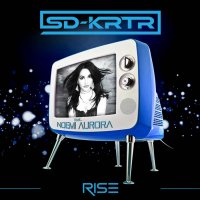SD-KRTR - Rise (2017)