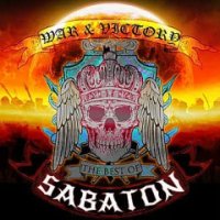Sabaton - War and Victory - Best Of... Sabaton (2016)