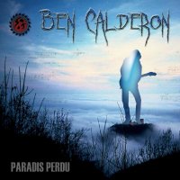 Ben Calderon - Paradis Perdu (2012)