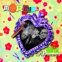 Mörglbl - Brütal Römance (2012)