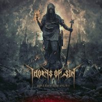 Thorns Of Sin - Destroy The Light (2015)
