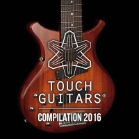 VA - Touch Guitars (2016)