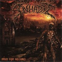 Inhabit - Pray for Nothing (2011)  Lossless