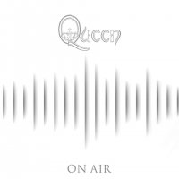 Queen - On Air (2016)