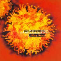 The Gathering - The May Song (1997)