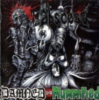 Abscess - Damned And Mummified (2004)