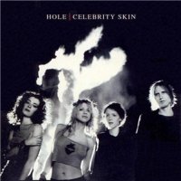 Hole - Celebrity Skin (1998)