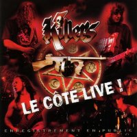 Killers - Le Cote Live! (2003)