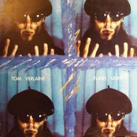 Tom Verlaine - Flash Light (1987)