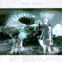 Trey Gunn - Untune The Sky (2003)
