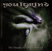 Soulgrind - The Origins Of The Paganblood (2005)