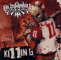 Kilhumanity - Killing (2005)