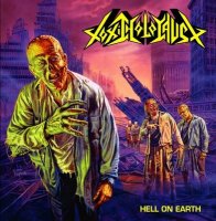 Toxic Holocaust - Hell On Earth (2005)
