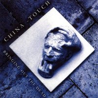 China-Touch - Bringing Out The Dead (2003)