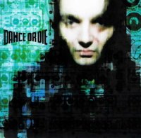 Dance Or Die - Dehumanizer (1998)