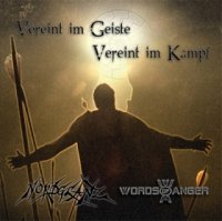 Nordglanz & Words of Anger - Vereint im Geiste, Vereint im Kampf [Split] (2010)