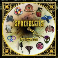Spaceboots - It\'s About Time (2017)