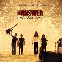 The Answer - Rise (10th Anniversary Deluxe Edition) (2016)