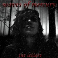 Waves of Mercury - The Letters (2012)