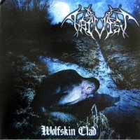 Harvist - Wolfskin Clad (2008)