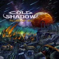 Cold Shadow - Pillars of Lies (2013)