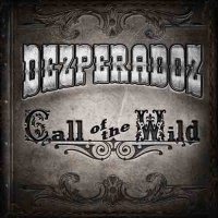 Dezperadoz - Call Of The Wild (2017)