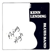 Kenn Lending Blues Band - Flying High (2014)