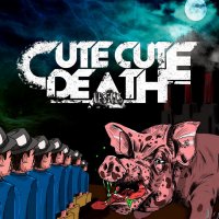 Cute Cute Death - Vessels (2016)